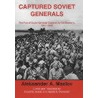 Captured Soviet Generals door David M. Glantz
