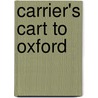 Carrier's Cart To Oxford by Mildred Masheder