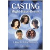 Casting Might-Have-Beens door Eila Mell