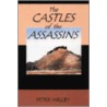 Castles Of The Assassins by Peter Willey