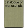 Catalogue Of Manuscripts door Bernard Quaritch