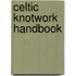 Celtic Knotwork Handbook