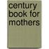 Century Book for Mothers