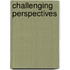 Challenging Perspectives