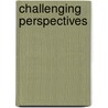Challenging Perspectives door Nick Hope