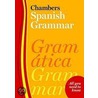 Chambers Spanish Grammar door Onbekend