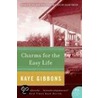 Charms for the Easy Life door Kaye Gibbons