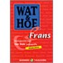 Wat & Hoe Frans