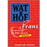 Wat & Hoe Frans