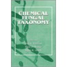 Chemical Fungal Taxonomy door Paul D. Bridge