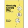 Chemically Reacting Flow by R.J. Kee