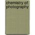 Chemistry of Photography