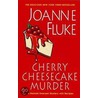 Cherry Cheesecake Murder door Joanne Fluke