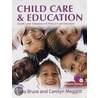 Child Care And Education door Tina Bruce