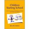 Children Starting School door Hilary Fabian