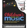 Children's Book Of Music door Dk Publishing