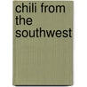 Chili from the Southwest door W.C. Jameson