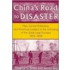 China's Road To Disaster