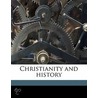 Christianity and History door Adolf von Harnack