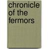 Chronicle of the Fermors door M.F. Mahony