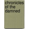 Chronicles Of The Damned door Robert M. Durham