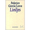 Liedjes by F. Garcia Lorca