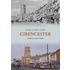 Cirencester Through Time