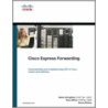 Cisco Express Forwarding door Stacia McKee