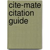 Cite-Mate Citation Guide door Deborah Bouchoux
