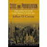 Cities And Privatization by Jeffrey Greene
