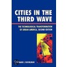 Cities in the Third Wave door Leonard I. Ruchelman