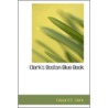 Clark's Boston Blue Book door Edward E. Clark