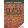 Class And Stratification by Rosemary Crompton