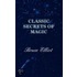Classic Secrets of Magic