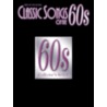 Classic Songs of the 60s door Onbekend
