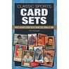 Classic Sports Card Sets door T.S. O'Connell