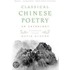 Classical Chinese Poetry