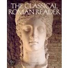 Classical Roman Reader C by Rosemary McKenna
