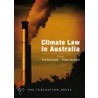 Climate Law in Australia by Tim Bonyhady