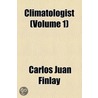 Climatologist (Volume 1) door Unknown Author