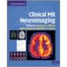 Clinical Mr Neuroimaging by Jonathan H. Gillard