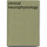 Clinical Neurophysiology door Raymond Cooper