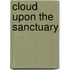 Cloud Upon The Sanctuary