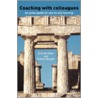 Coaching with Colleagues by Yvonne Burger