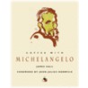 Coffee with Michelangelo door Viscount John Julius Norwich