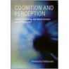 Cognition and Perception door Athanassios Raftopoulos