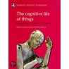 Cognitive Life Of Things by Lambros Malafouris