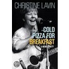 Cold Pizza for Breakfast by Christine Lavin
