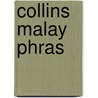 Collins Malay Phras door Collins Uk