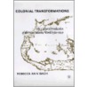 Colonial Transformations door Rebecca Ann Bach